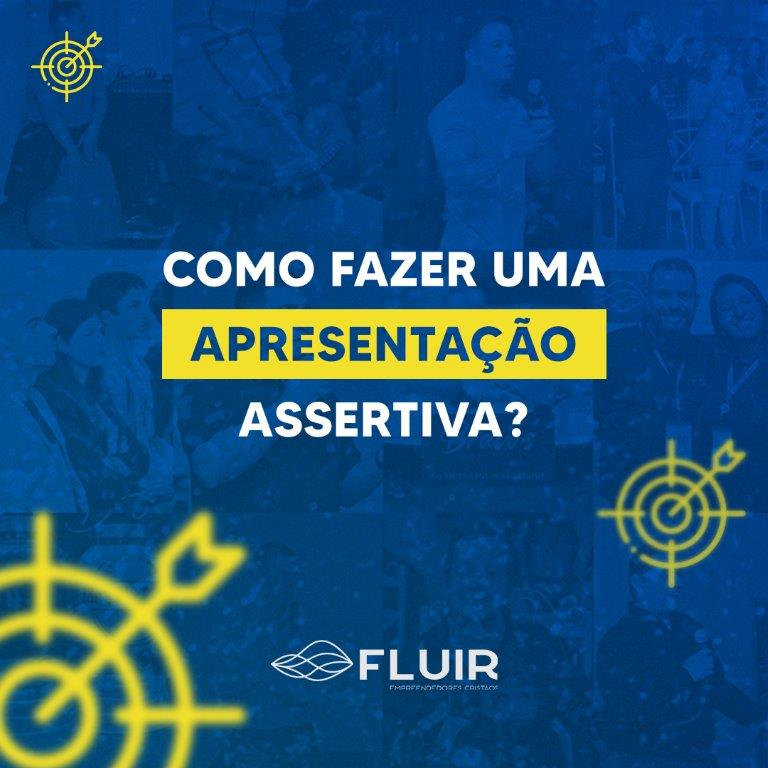 Como fazer uma apresentação assertiva?