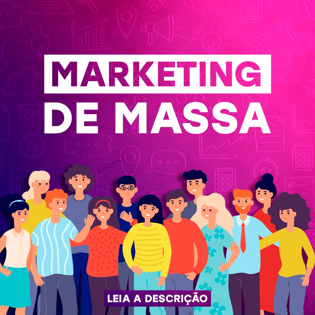 Marketing de Massa